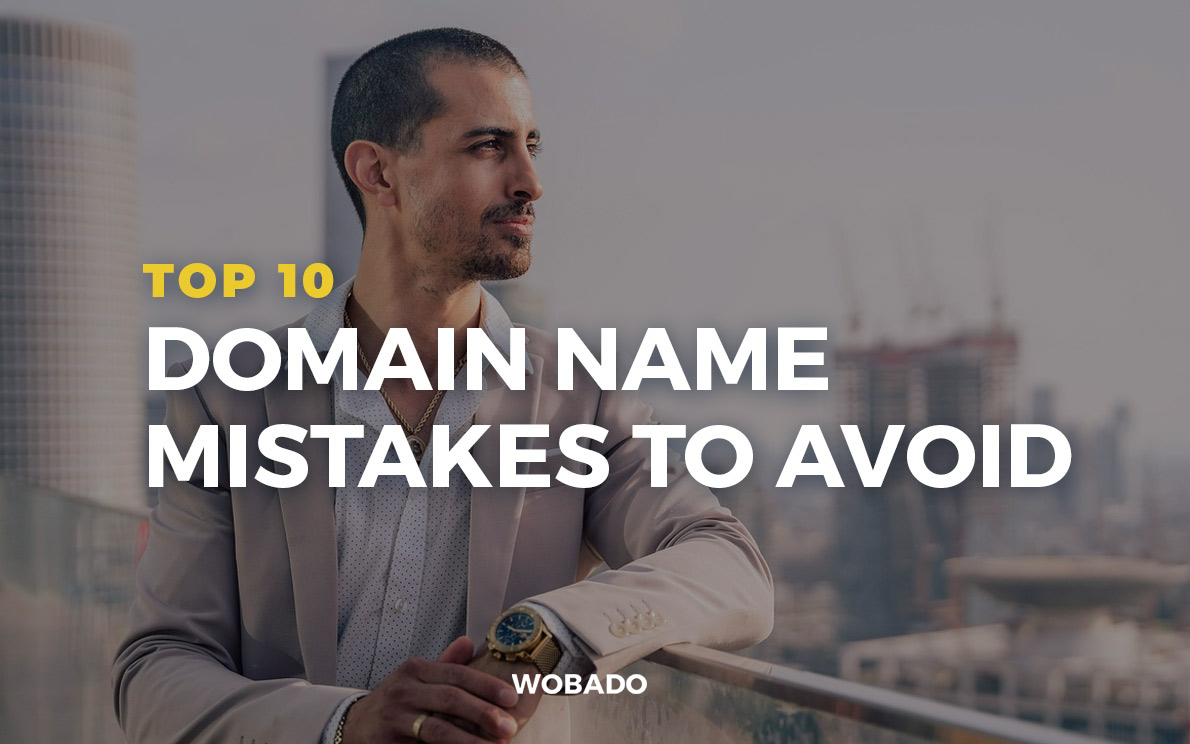 Top 10 Domain Name Mistakes to Avoid for Enhanced SEO Success