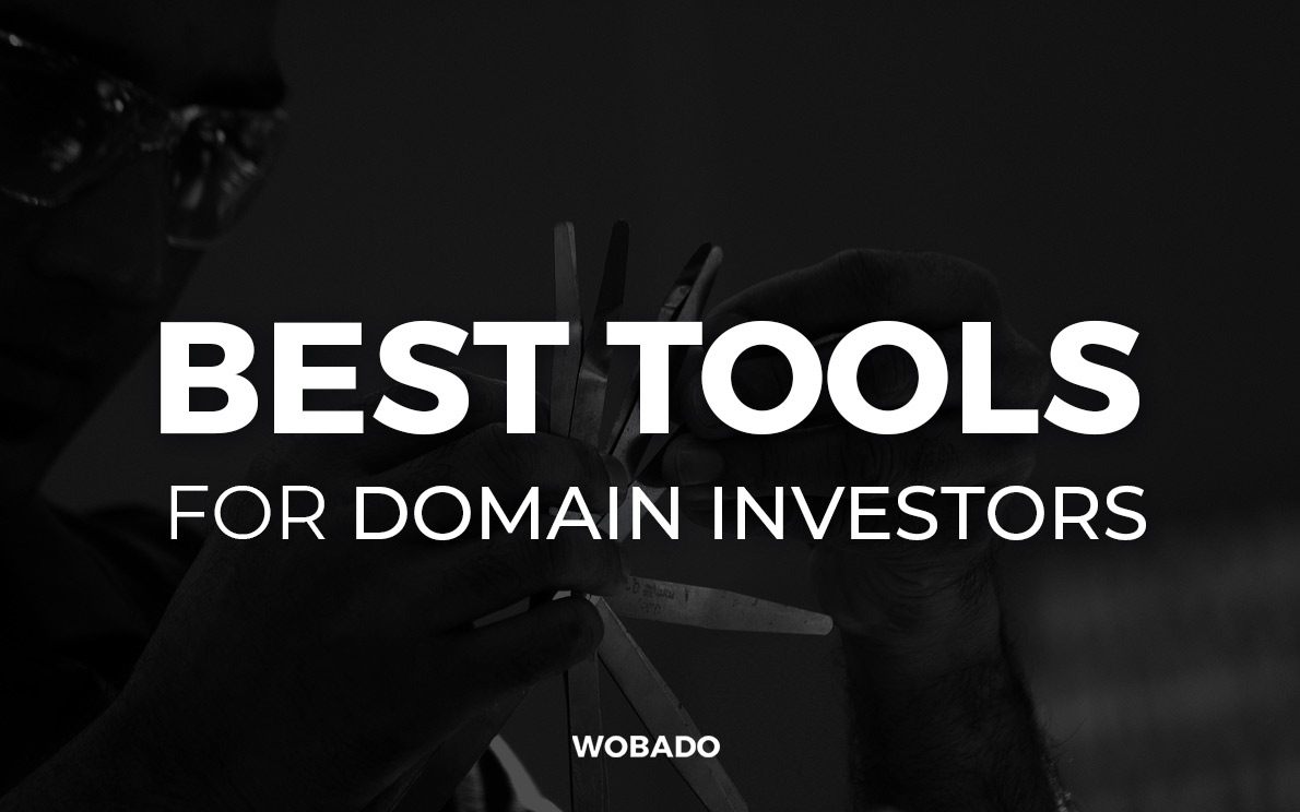 Top Essential  Tools and Resources for Domain Investors
