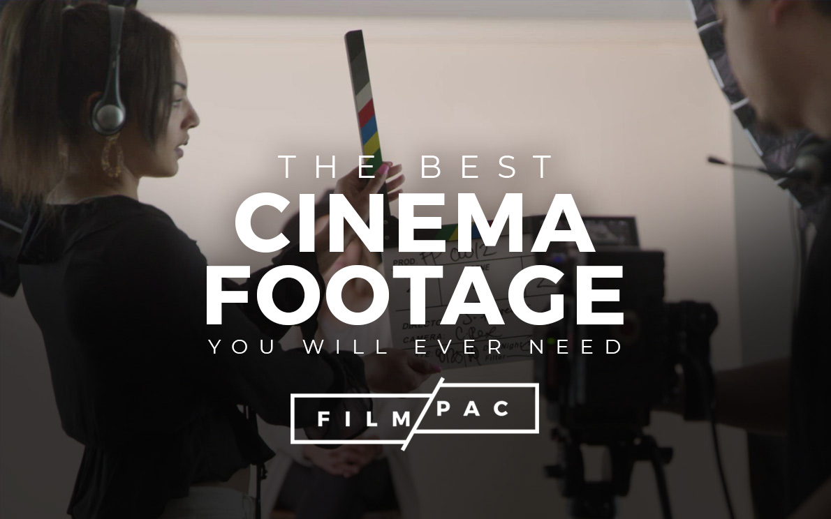 Filmpac: The Best Video Cinema Footage You Will Ever Need