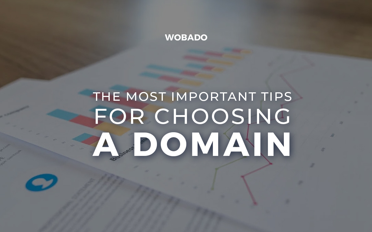 The Most Important Tips for Choosing a Domain