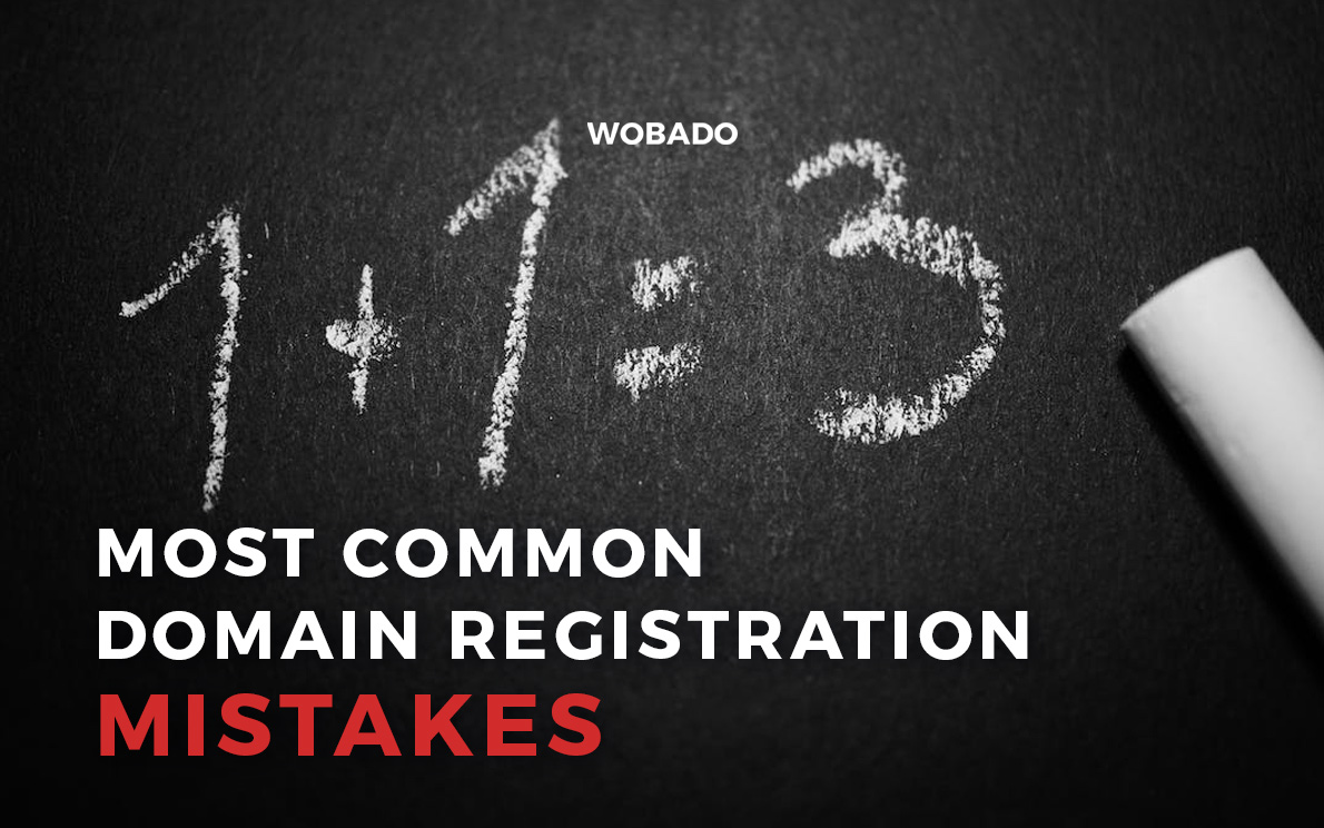 Most Common Domain Registration Mistakes
