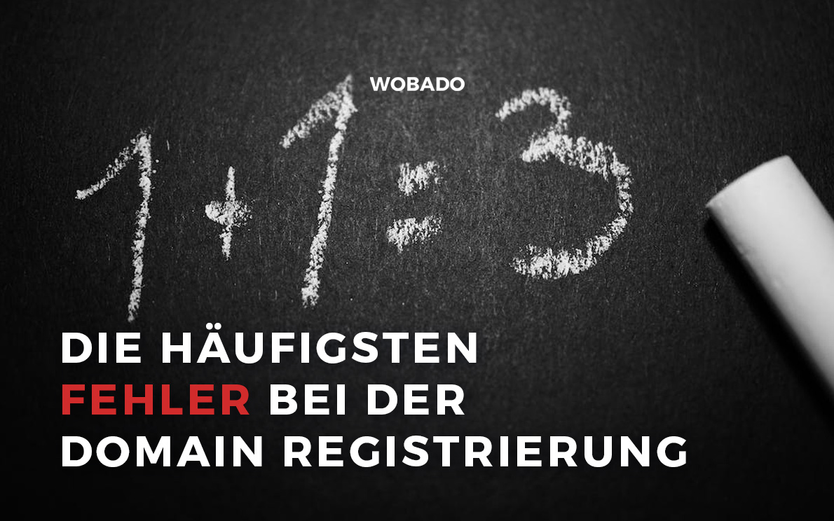 Die häufigsten Fehler bei der Domainregistrierung